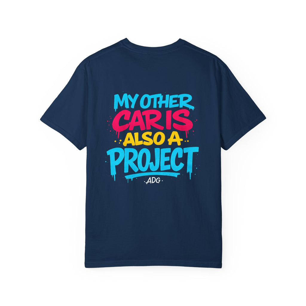 My Other Car Is Also a Project Tee – Multi-Project Shirt by Attention Deficit Garage