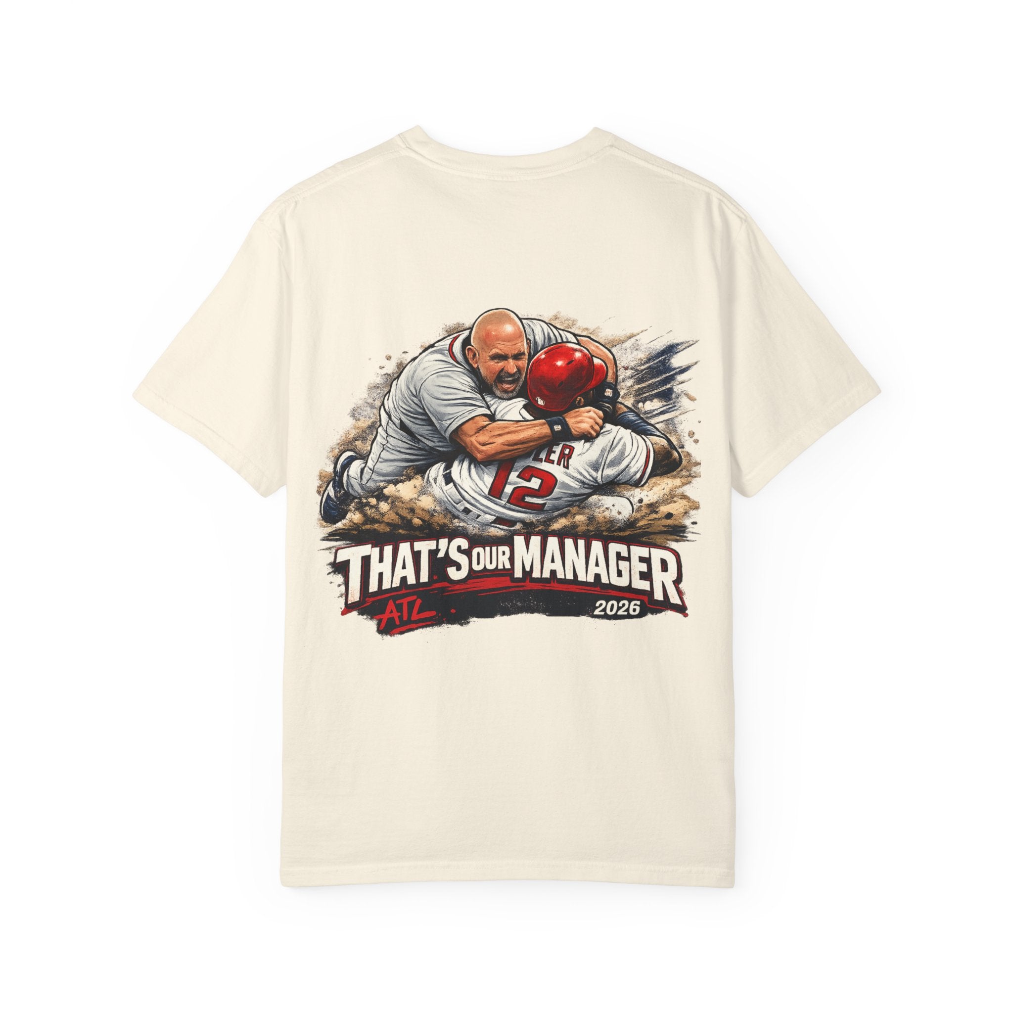Braves Baseball Manager T-Shirt — "That’s Our Manager" Fan Tee Soler fight