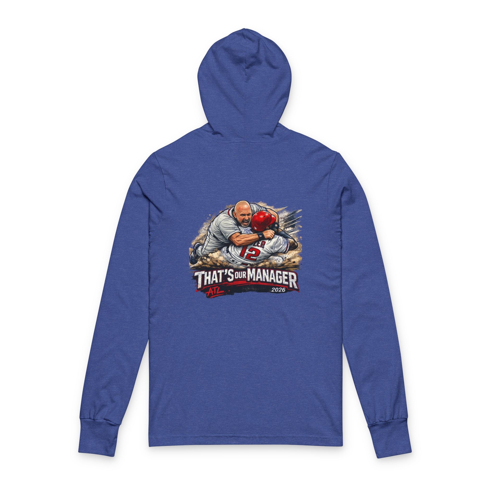 Hooded Long Sleeve Tee — "That's My Manager" Football Coach Graphic (ATL Accent)