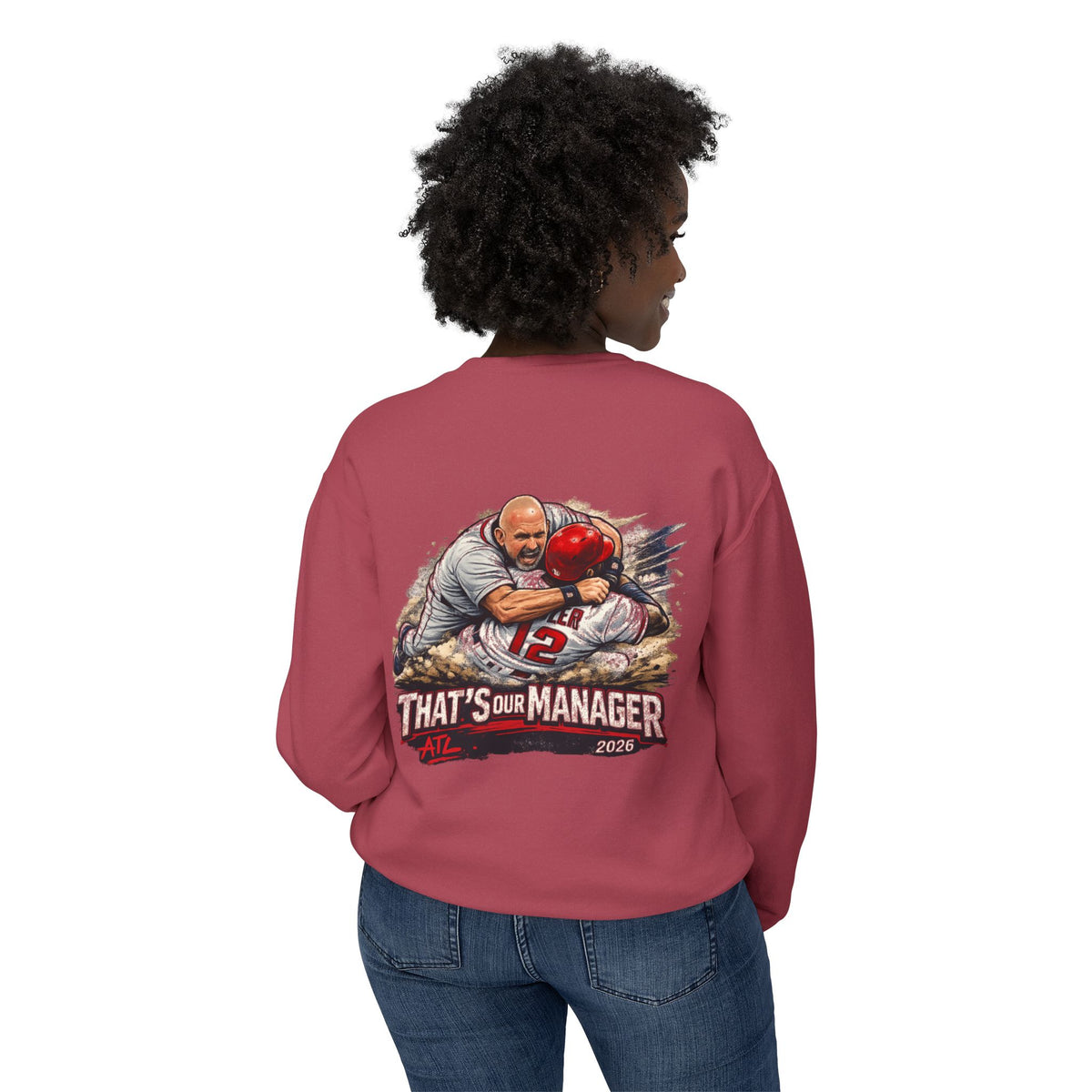 Crewneck Sweatshirt — "That’s Our Manager" Atlanta Baseball Team Tee Soler Fight