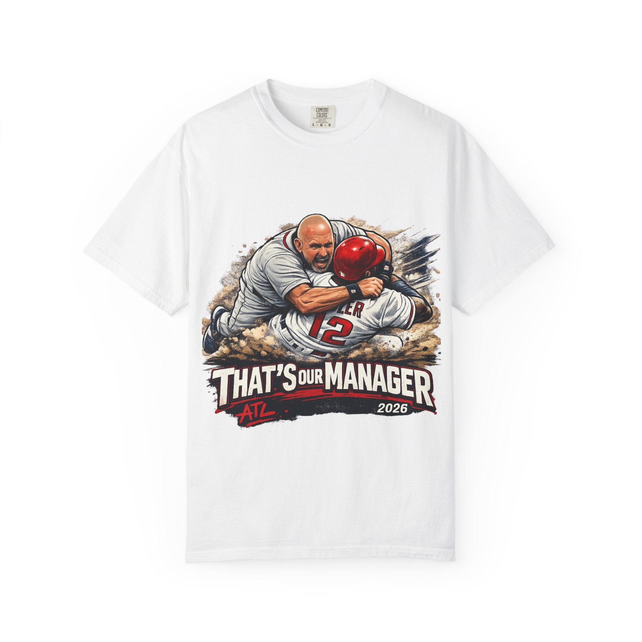 Braves Baseball Manager T-Shirt — "That’s Our Manager" Fan Tee Soler fight