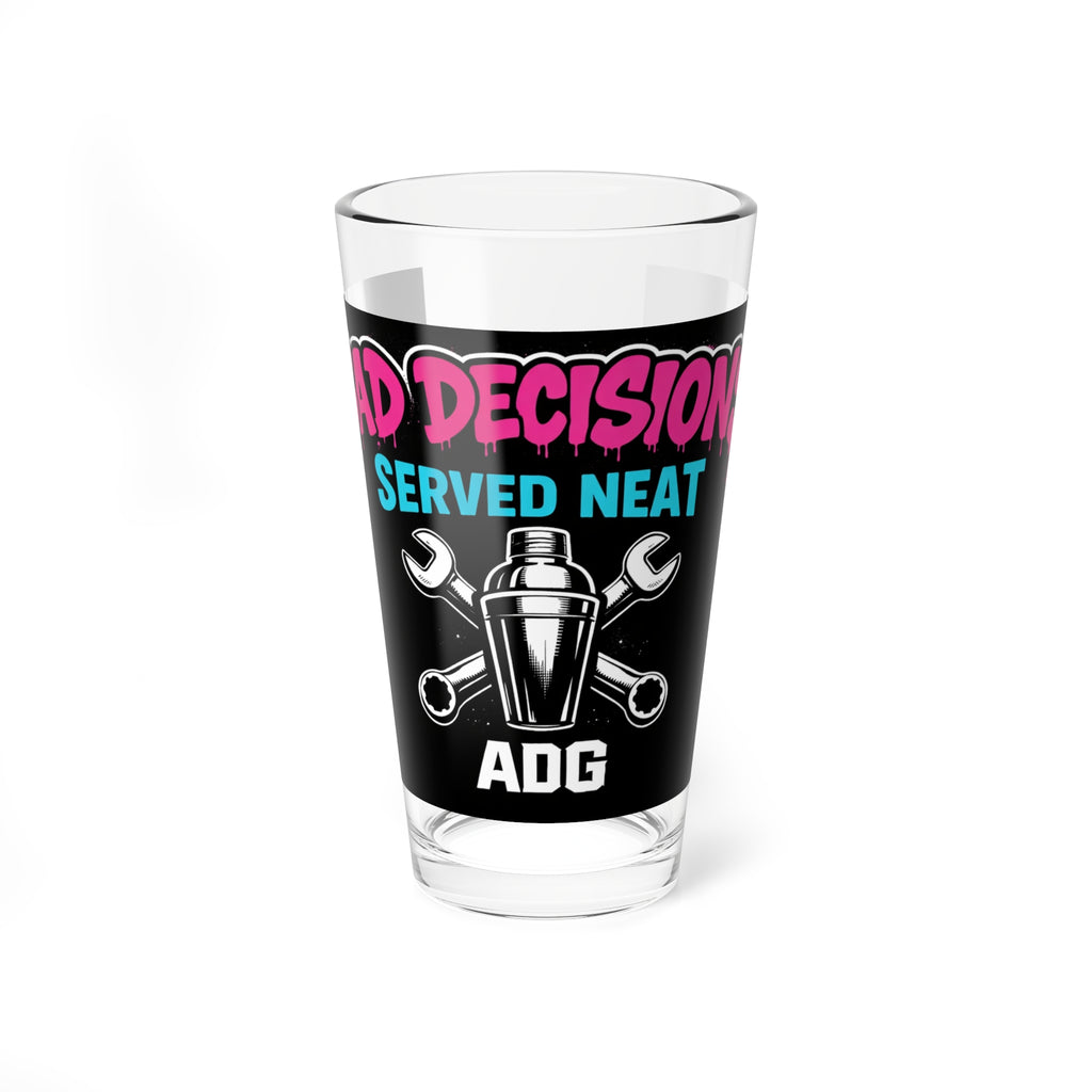 ADG — Bad Decisions Mixing Glass, 16oz