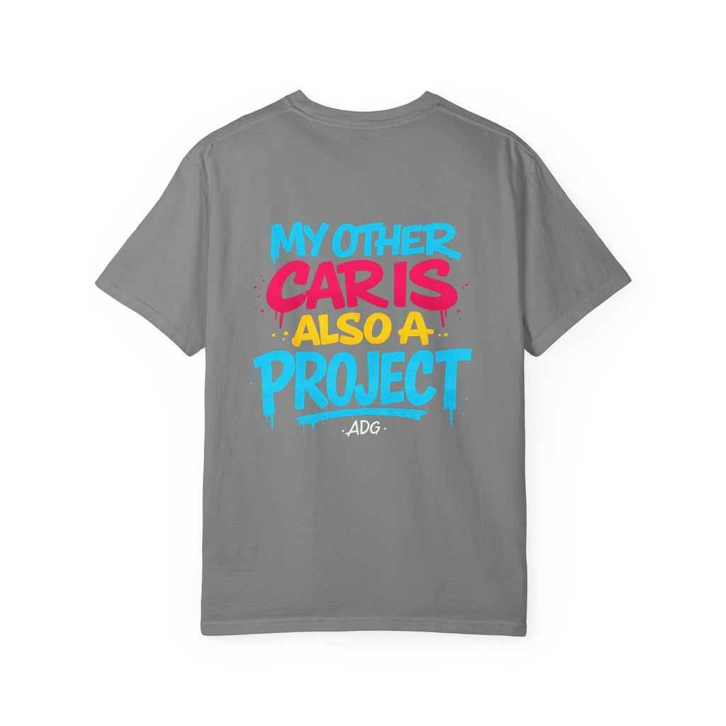 My Other Car Is Also a Project Tee – Multi-Project Shirt by Attention Deficit Garage