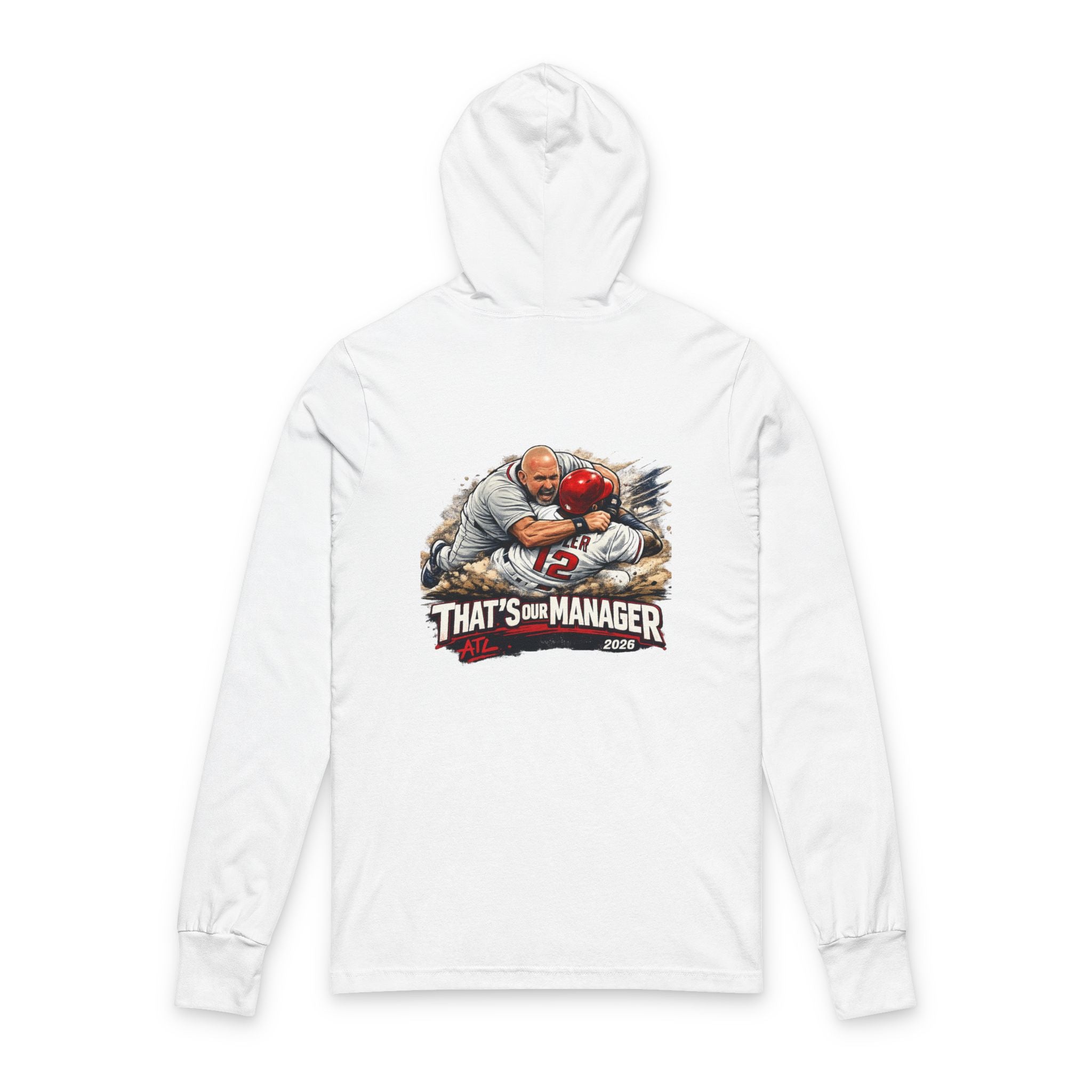 Hooded Long Sleeve Tee — "That's My Manager" Football Coach Graphic (ATL Accent)