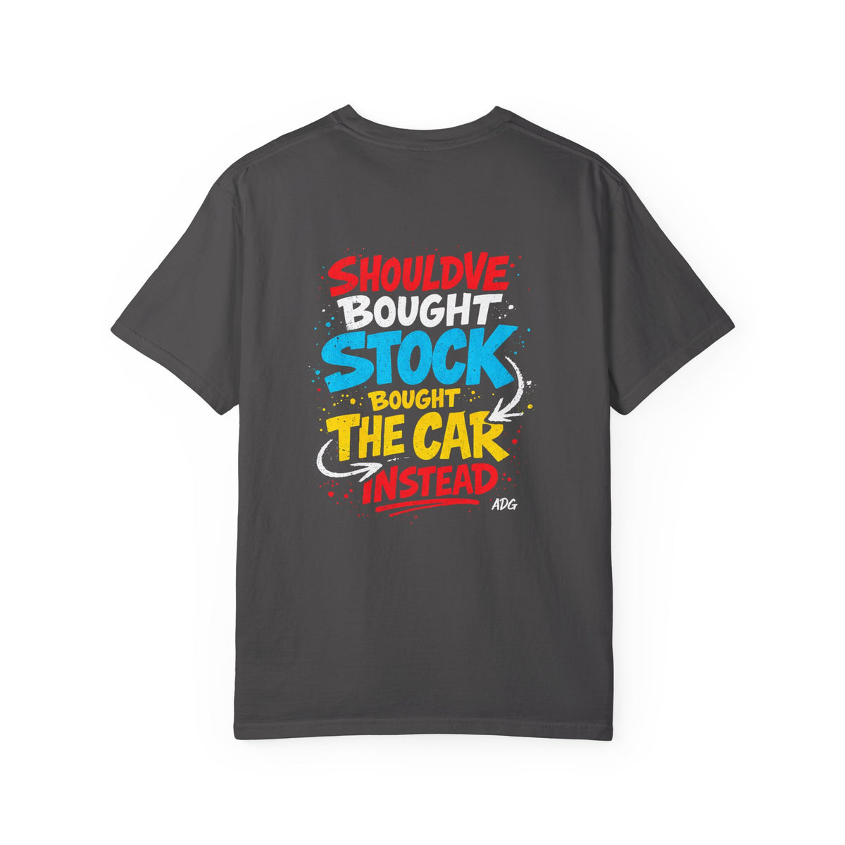 Should've Bought Stock Tee – Regretfully Invested in the Car by Attention Deficit Garage