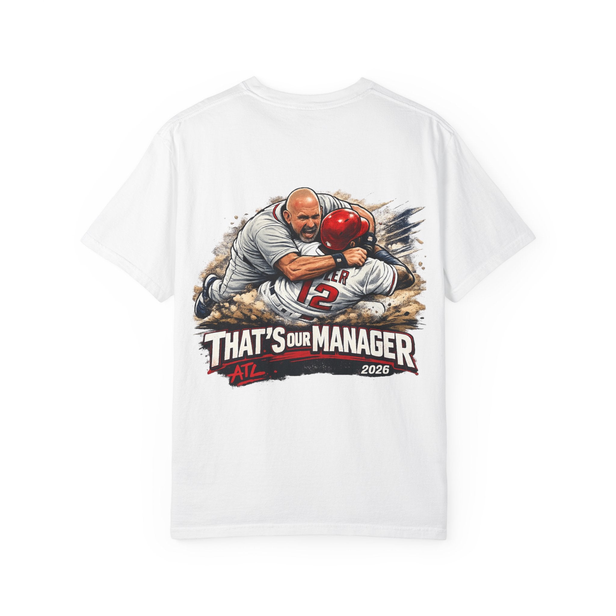 Braves Baseball Manager T-Shirt — "That’s Our Manager" Fan Tee Soler fight