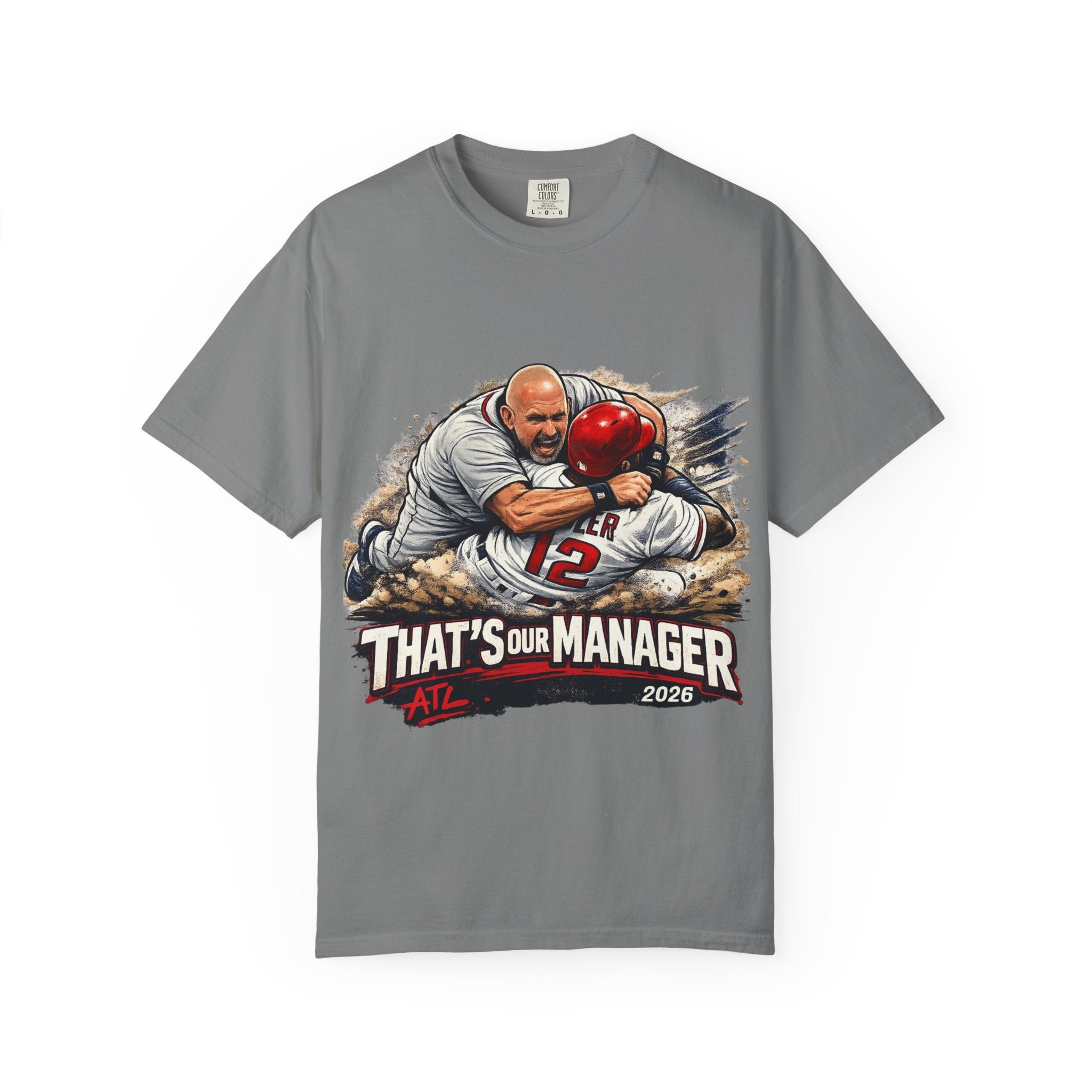 Braves Baseball Manager T-Shirt — "That’s Our Manager" Fan Tee Soler fight