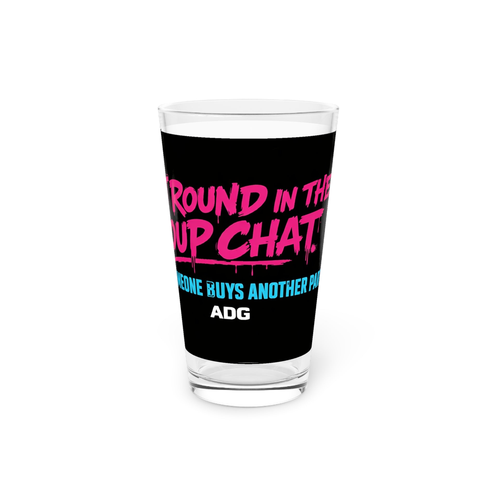 ADG — Last Round Pint Glass, 16oz