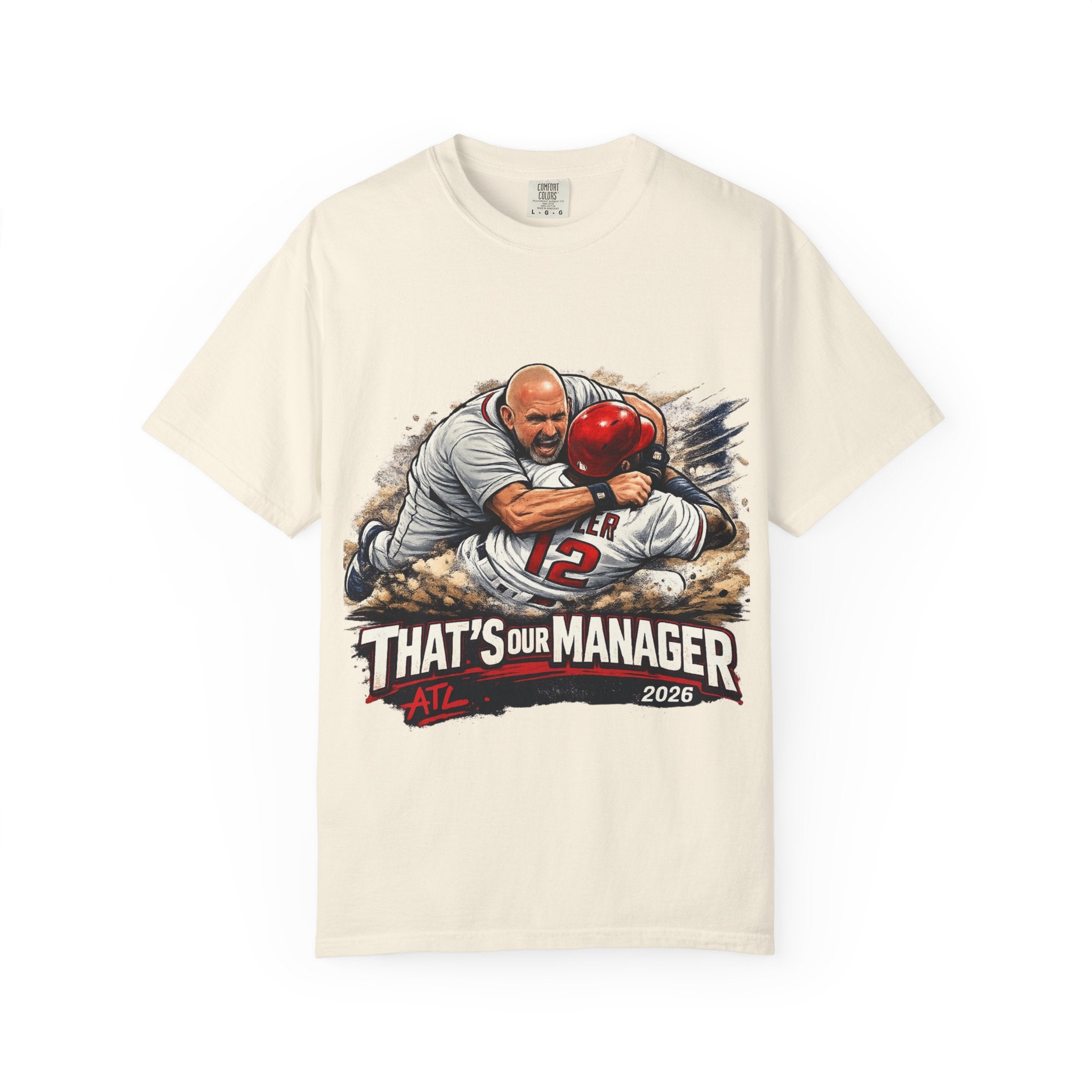 Braves Baseball Manager T-Shirt — "That’s Our Manager" Fan Tee Soler fight