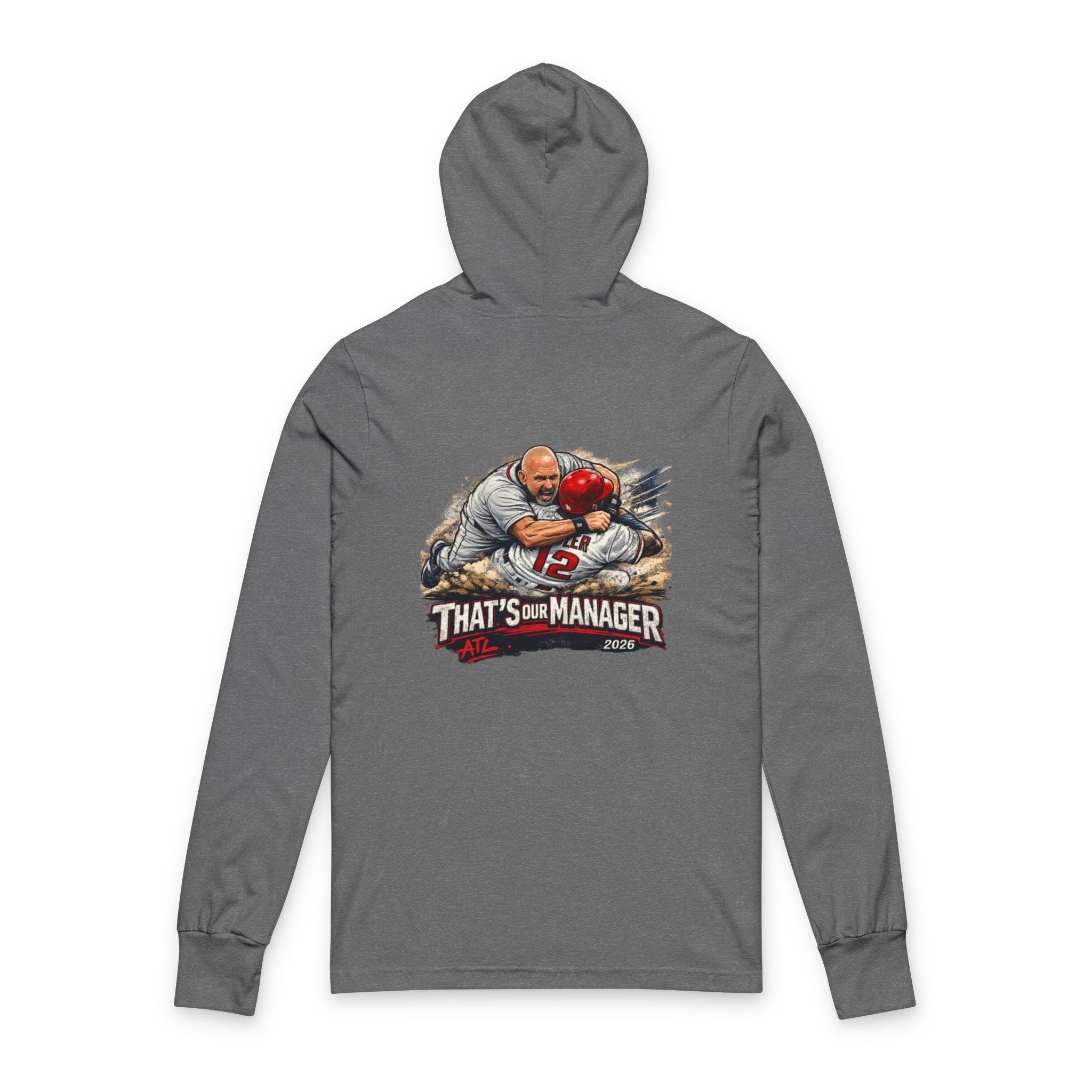 Hooded Long Sleeve Tee — "That's My Manager" Football Coach Graphic (ATL Accent)